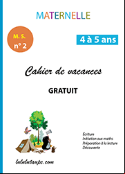 Cahier de vacances gratuit, maternelle MS